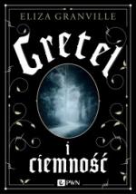 Okładka Gretel i ciemność