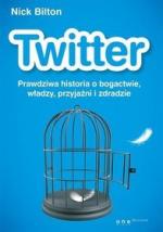 Okładka Twitter. Prawdziwa historia o bogactwie, władzy, przyjaźni i zdradzie