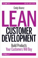 Okładka Lean Customer Development: Building Products Your Customers Will Buy