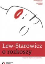 Lew-Starowicz o rozkoszy