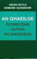 Okładka An Ghaeilge. Podręcznik języka irlandzkiego