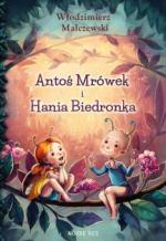 Okładka Antoś Mrówek i Hania Biedronka