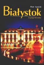 Okładka Białystok na progu XXI wieku