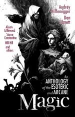 Okładka Magic: An Anthology of the Esoteric and Arcane