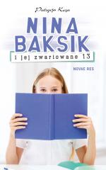 Okładka Nina Baksik i jej zwariowane 13