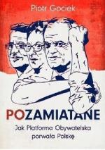 Okładka POzamiatane. Jak Platforma Obywatelska porwała Polskę