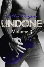 Undone. Volume 3