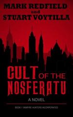 Okładka Cult of the Nosferatu. Vampire Hunters Incorporated