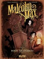 Okładka Malcolm Max. Body Snatchers