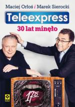 Okładka Teleexpress. 30 lat minęło
