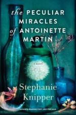 Okładka The Peculiar Miracles of Antoinette Martin