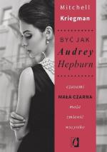 Okładka Być jak Audrey Hepburn