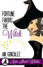 Fortune Favors The Witch