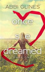 Once She Dreamed. Part I