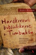Okładka Hardkorowi bibliotekarze z Timbuktu