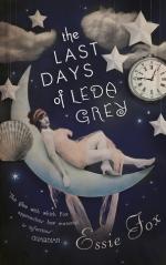 Okładka The Last Days of Leda Grey