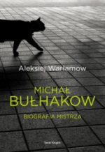 Okładka Michał Bułhakow. Biografia Mistrza