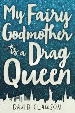 Okładka My Fairy Godmother Is a Drag Queen