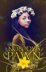 Nobody's Pawn