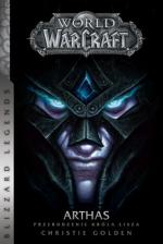 Okładka World of WarCraft: Arthas. Przebudzenie króla Lisza
