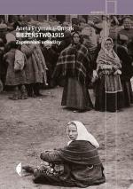 Okładka Bieżeństwo 1915. Zapomniani uchodźcy