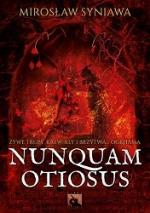 Okładka Nunquam otiosus
