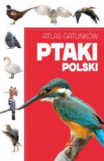 Okładka Atlas gatunków. Ptaki Polski