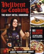 Okładka Hellbent for Cooking: The Heavy Metal Cookbook