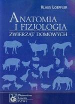Okładka Anatomia i fizjologia zwierząt domowych