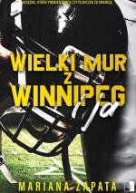 Okładka Wielki Mur z Winnipeg i ja
