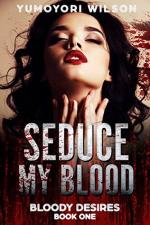 Seduce My Blood