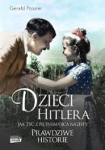 Okładka Dzieci Hitlera. Jak żyć z piętnem ojca nazisty
