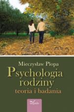 Okładka Psychologia rodziny. Teoria i badania
