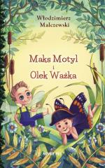 Okładka Maks Motyl i Olek Ważka