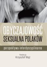 Okładka Obyczajowość seksualna Polaków. Perspektywa interdyscyplinarna