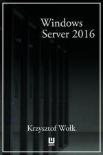 Okładka Biblia Windows Server 2016. Podręcznik Administratora