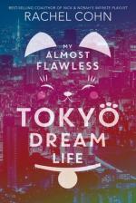 Okładka My Almost Flawless Tokyo Dream Life