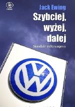 Okładka Szybciej, wyżej, dalej. Skandale Volkswagena.