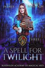 A Spell for Twilight