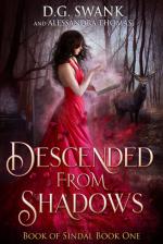Descended from Shadows