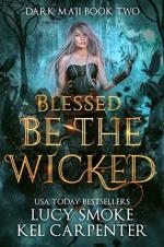 Blessed be the Wicked
