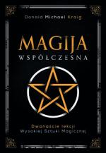 Okładka Magija współczesna. Dwanaście lekcji wysokiej sztuki magicznej