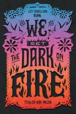 Okładka We Set the Dark on Fire