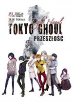 Okładka Tokyo Ghoul: Przeszłość light novel