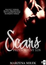 Okładka Scars. Przewrotny los