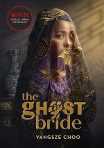 Okładka The Ghost Bride. Narzeczona ducha