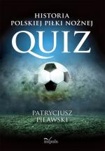 Historia polskiej piłki nożnej. Quiz