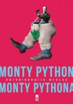 Monty Python. Autobiografia według Monty Pythona