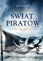 Okładka Świat piratów. Historia najgroźniejszych morskich rabusiów