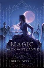 Okładka Magic Dark and Strange